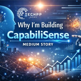 Why I’m Building CapabiliSense Medium